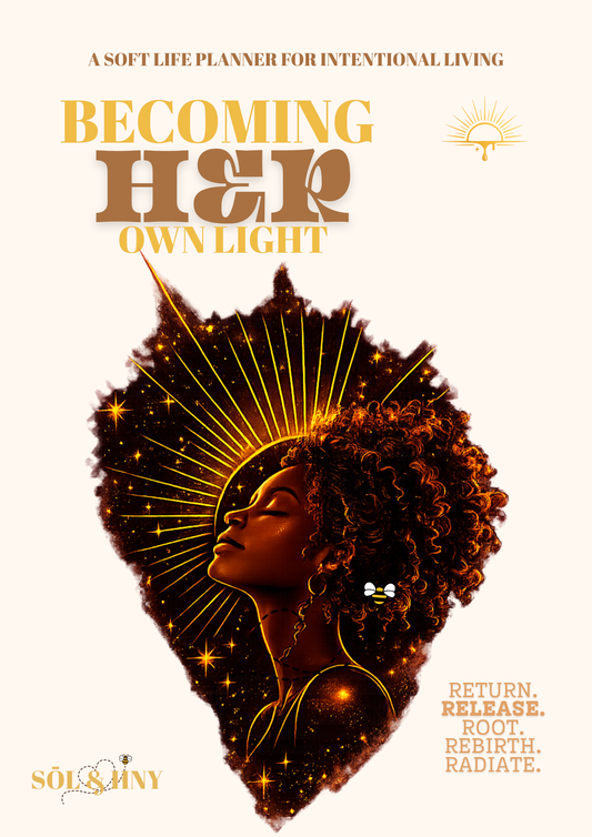 BECOMING HER OWN LIGHT - JUNE RESET EDITION : WEEK 2